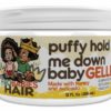 Fro Babies Hair Puffy Hold Me Down Baby Gelle 12 oz
